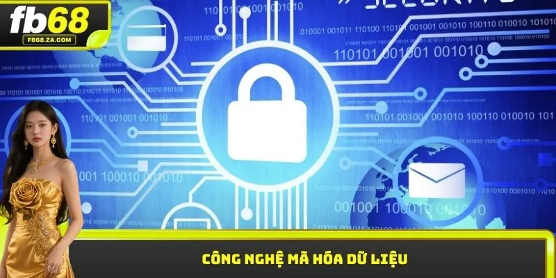 Công nghệ mã hóa dữ liệu